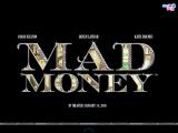 Mad Money (2008)